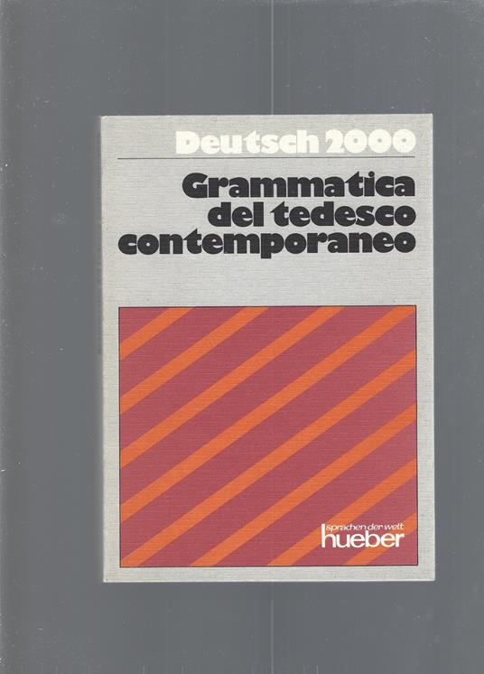 GRAMMATICA DEL TEDESCO CONTEMPORANEO testo integrativo - copertina