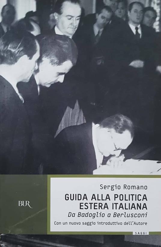 Guida alla politica estera italiana - Sergio Romano - copertina
