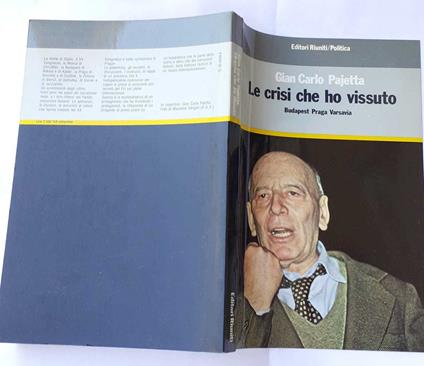 Le crisi che ho vissuto. Budapest Praga Varsavia - Giancarlo Pajetta - copertina