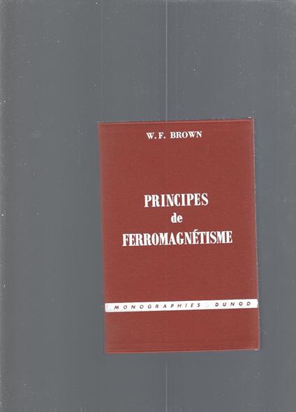 PRINCIPES DE FERROMAGNETISME - copertina