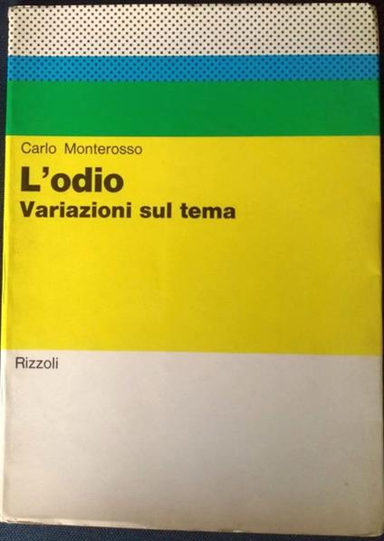 L' odio. Variazioni sul tema - Carlo Monterosso - copertina
