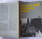 Le cause della Resistenza italiana