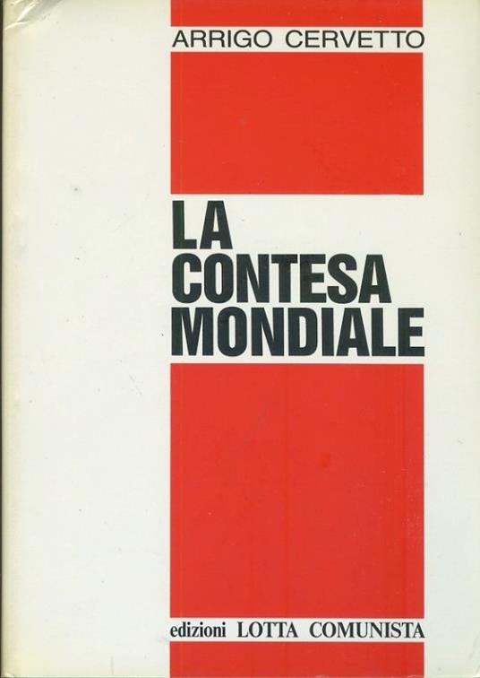 La contesa mondiale - Arrigo Cervetto - copertina