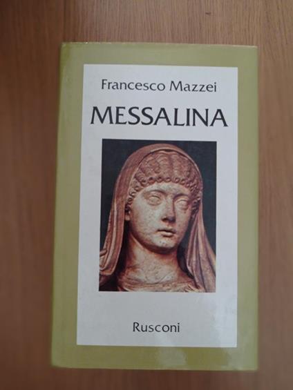 Messalina - Francesco Mazzei - copertina