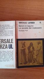 Baroni in laguna. La società del malessere