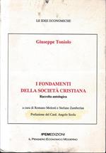 I fondamenti della società cristiana. Raccolta antologica