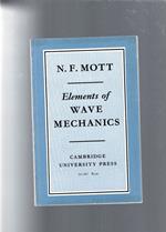 Elements Of Wave Mechanics