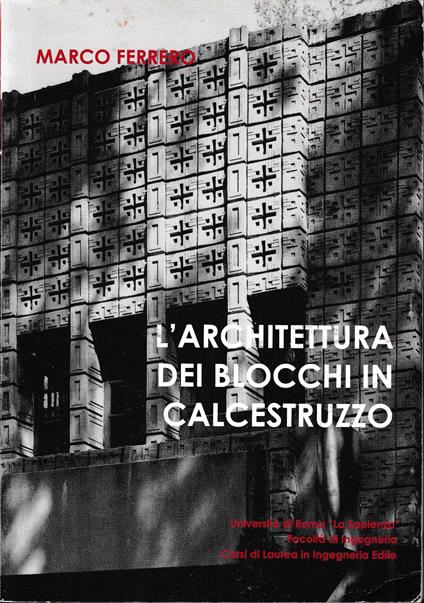 L' architettura dei blocchi in calcestruzzo - Marco Ferrero - copertina