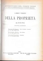 Commentario del Codice Civile, libro terzo. Della proprietà, art. 810-956