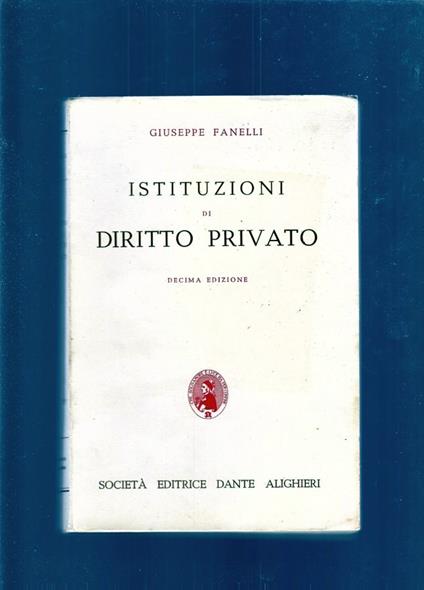 Istituzioni Di Diritto Privato - Giuseppe Fanelli - copertina