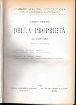 Commentario del Codice Civile, libro terzo. Della proprietà. art. 1100-1172