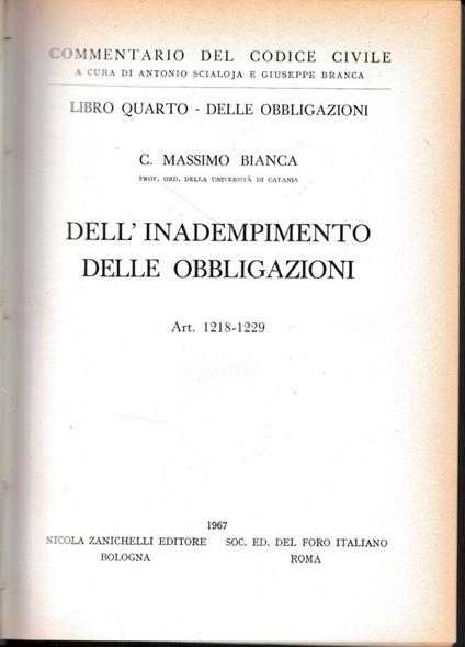 Commentario del Codice Civile, libro quarto - delle obbligazioni. dell'inadempimento delle obbligazioni, art. 1218-1229 - Massimo Bianca - copertina
