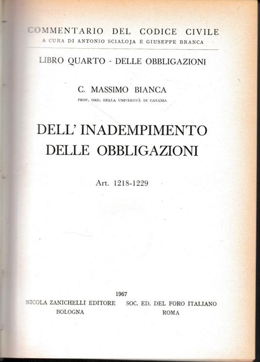 Commentario del Codice Civile, libro quarto - delle obbligazioni. dell'inadempimento delle obbligazioni, art. 1218-1229 - Massimo Bianca - copertina