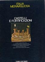 Castelli E Fortificazioni
