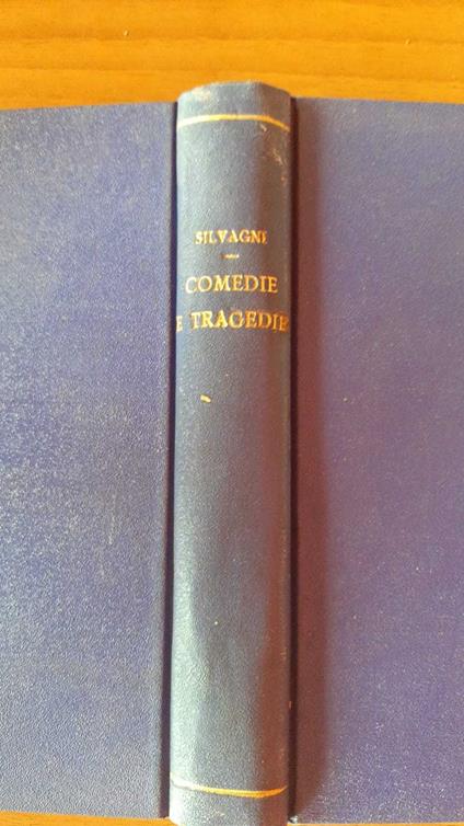 Comedie e tragedie della storia - Umberto Silvagni - copertina
