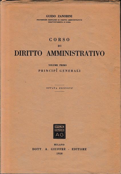 Corso di Diritto Amministrativo, vol. 1° - Guido Zanobini - copertina