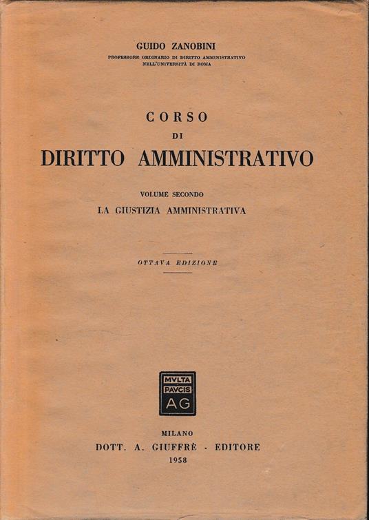 Corso di Diritto Amministrativo, vol. 2° - Guido Zanobini - copertina