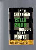 Cella 2455 Braccio Della Morte