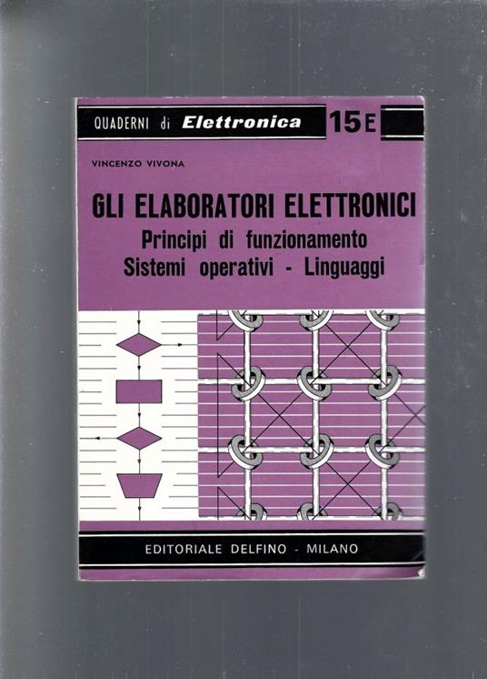 Gli Elaboratori Elettronici - Vincenzo Vivona - copertina