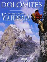 DOLOMITES. Les plus belles Via Ferrata