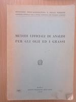 Metodi ufficiali di analisi per gli olii ed i grassi