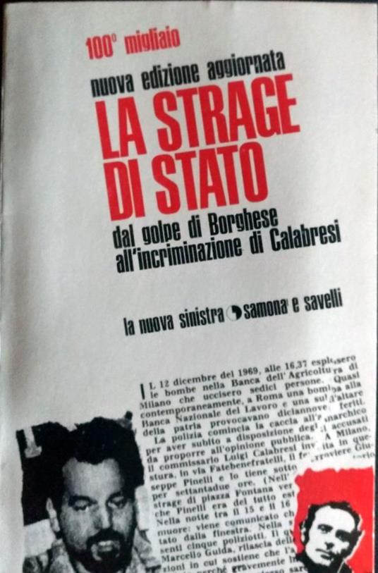 La strage di stato. Dal golpe di Borghese all'incriminazione di Calabresi - copertina