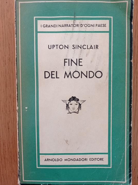 Fine del mondo - Upton Sinclair - copertina