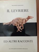 Il Levriere ed altri racconti