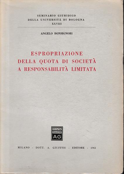 Espropriazione della quota di società a responsabilità limitata - Angelo Bonsignori - copertina