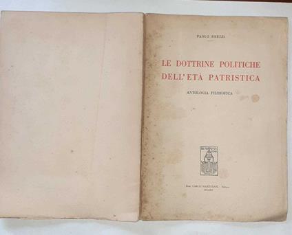 Le dottrine politiche dell'eta' patristica. Volume II - Paolo Brezzi - copertina