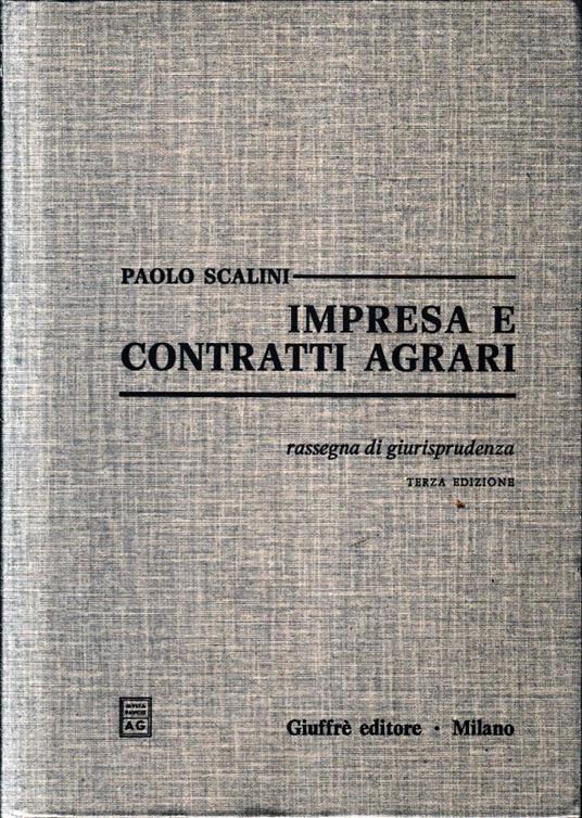 Impresa e contratti agrari - Paolo Scalini - copertina