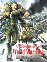 A Photohistory of World War One
