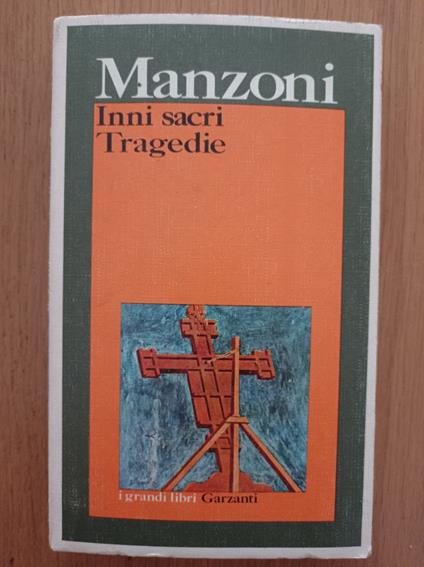 Inni sacri Tragedie - Alessandro Manzoni - copertina