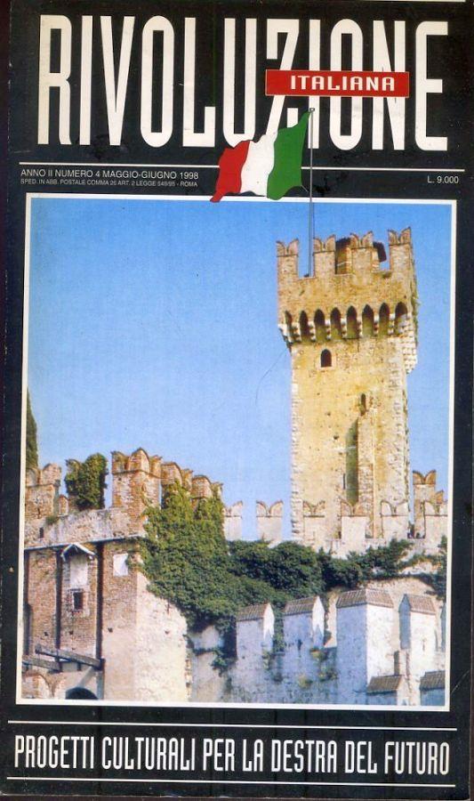 Rivoluzione italiana. Progetti culturali per la destra del futuro. Anno II. N. 4. Maggio - Giugno 1998 - copertina