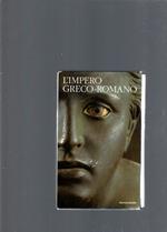 L' Impero Greco- Romano