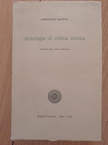 Antologia di critica storica - Armando Saitta - copertina