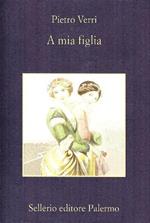 A mia figlia