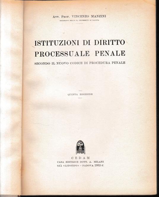 Istituzioni di Diritto Processuale Penale secondo il nuovo codice di procedura penale - Vincenzo Manzini - copertina