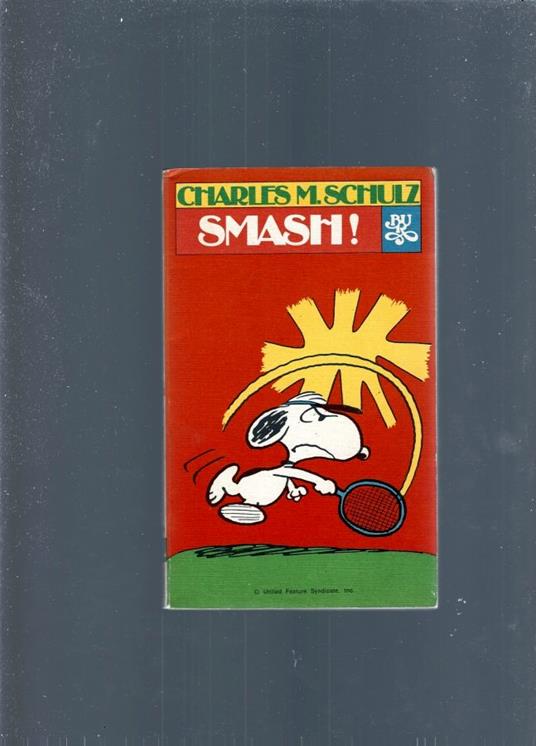 Smash! - Charles M. Schulz - copertina