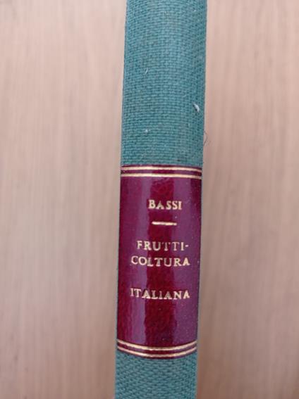 Frutticoltura italiana - Edoardo Bassi - copertina