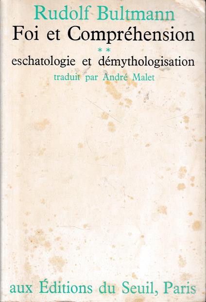 Foi et Compréhension, tomo 2. Eschatologie et Démythologisation - Rudolf Bultmann - copertina
