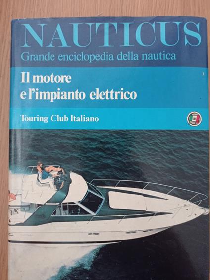 Nauticus: Il motore e l'impianto elettrico - copertina