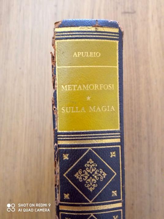 Le metamorfosi ( L'asino d'oro) Sulla magia in sua difesa (Apologia) - Apuleio - copertina