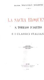 La sacra eloquenza. S. Tommaso d'Aquino e i classici italiani