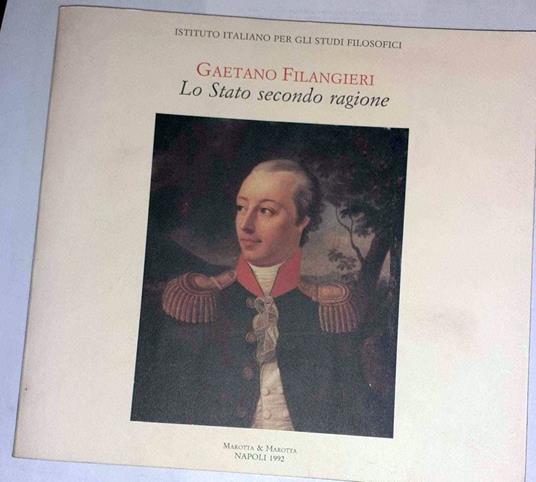 Lo Stato secondo ragione - Gaetano Filangieri - copertina