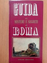 Guida ai misteri e segreti di roma