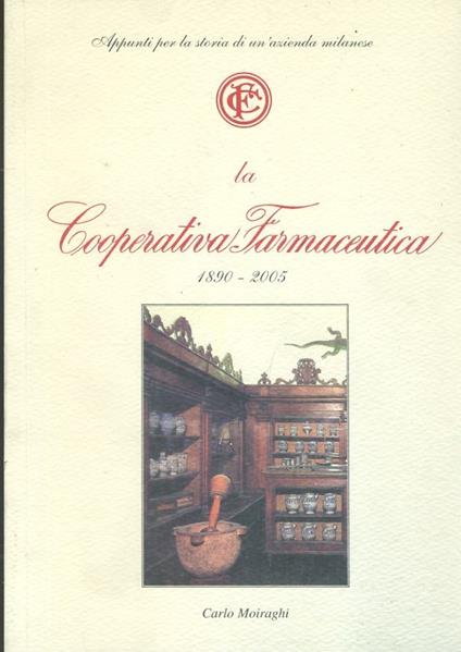La Cooperativa Farmaceutica - Carlo Moiraghi - copertina