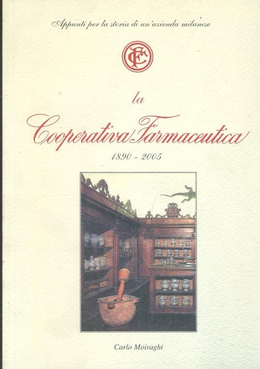 La Cooperativa Farmaceutica - Carlo Moiraghi - copertina