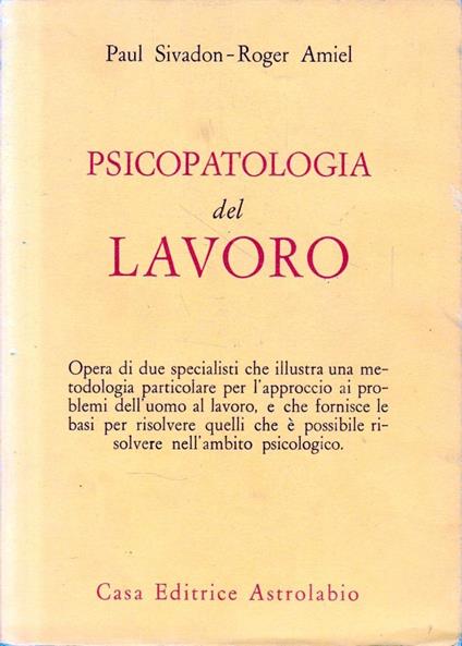 Psicopatologia del lavoro - Paul Sivadon - copertina