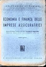 Economia e finanza delle imprese assicuratrici. (riassunto delle lezioni di Filadelfo Insolera anno acc. 1943-44)